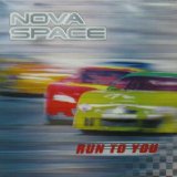画像: NOVA SPACE / RUN TO YOU