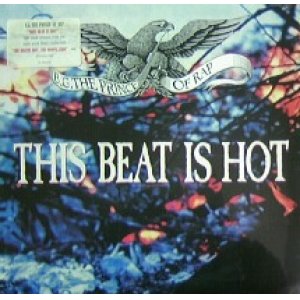 画像: $ B.G. THE PRINCE OF RAP / THIS BEAT IS HOT (49 73842) YYY474-4999G-4-4+ 後程済