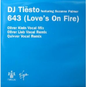 画像: DJ TIESTO feat.Suzanne Palmer / 643 (Love's On Fire)