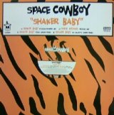 画像: $ SPACE COWBOY / SHAKER BABY (TIGDRE 14T) Y19?