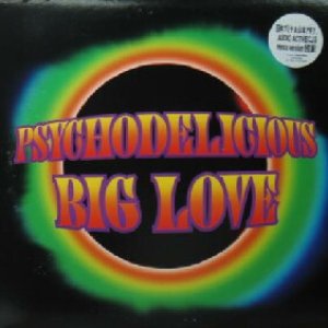 画像: $ PSYCHODELICIOUS / BIG LOVE (FAITH-0001) 原修正 YYY474-4994-2-2＋? 在庫未確認