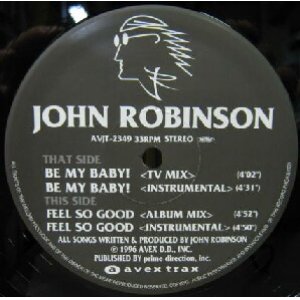 画像: %% JOHN ROBINSON / BE MY BABY !