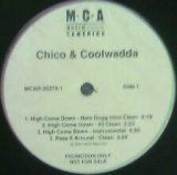 画像: CHICO & COOLWADDA / HIGH COME DOWN