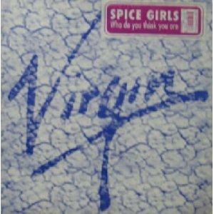 画像: $ Spice Girls / Who Do You Think You Are (7243 8 94148 6 8) YYY348-4342-5-11 後程済