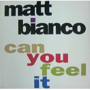 画像: $ MATT BIANCO / CAN YOU FEEL IT (FIN 139) YYY164-2240-5-28 後程済