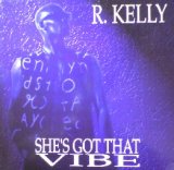 画像: %% R.KELLY / SHE'S GOT THAT VIBE (JIVE T 364) UK盤 Y? 在庫未確認