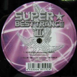 画像: $ SUPER★BEST TRANCE II / YESTERDAY (VEJT-89192) 他 YYY126-1912-15-80 後程済　ユーロサイトもあり