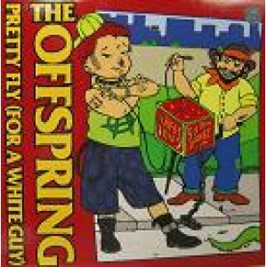 画像: $ THE OFFSPRING / PRETTY FLY (FOR A WHITE GUY) 注 (COL 667119 6) YYY138-2047-23-24 後程済