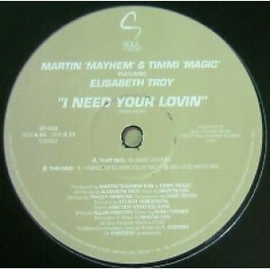 画像: $ MARTIN'MAYHEM' & TIMMI MUSIC /. I NEED YOUR LOVIN (SP 008) YYY222-2381-5-13  原修正