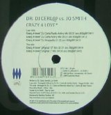 画像: DR.DJ CERL@ VS. JO SMITH / CRAZY ４　LOVE