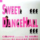 画像: CHAPPIE feat.DJ ARAKI / SWEET DANCEHALL  原修正