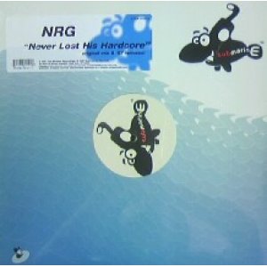 画像: N.R.G. / Never Lost His Hardcore (US)