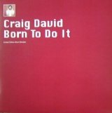 画像: $ Craig David / Born To Do It (Limited Edition Album Sampler) UK (12WILD32X) YYY239-2649-3-3