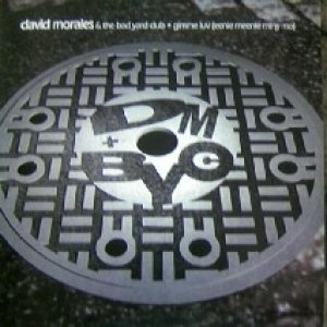 画像: $ DAVID MORALES & THE BAD YARD CLUB / GIMME LUV featuring papa san (MERX 390) UK (862 327-1) YYY214-2315-5-10