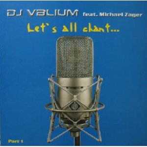 画像: $ DJ VALIUM feat.MICHAEL ZAGER / LET'S ALL CHANT ... PART 1 (DT 045) Y? 在庫未確認