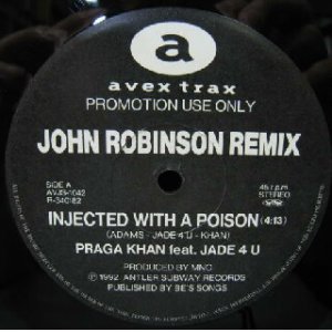 画像: $ KHAN feat.JADE 4 U / INJECTED WITH A POISON (JOHN ROBINSON REMIX) Y? 在庫未確認