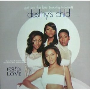 画像: DESTINY'S CHILD / GET ON THE BUS (featuring timbaland)