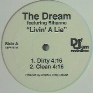 画像: THE DREAM featuring Rihanna / LIVIN' A LIE