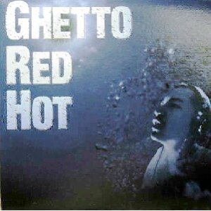 画像: MC ICHI A.K.A 1 LOW / GHETTO RED HOT  原修正