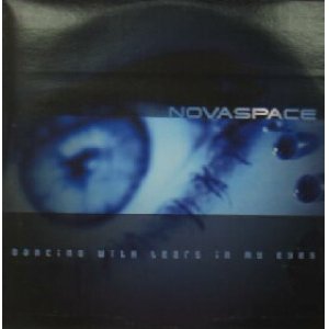 画像: NOVA SPACE / DANCING WITH TEARS IN MY EYES