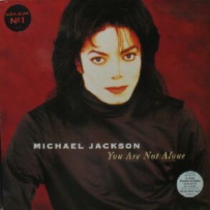 画像: $ MICHAEL JACKSON / YOU ARE NOT ALONE (蘭) R. Kelly Remix 他 (EPC 662310 6) 美 YYY66-1355-8-8 後程済