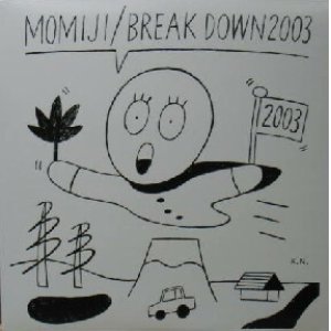 画像: %% MOMIJI (JUAN MIX) BREAK DOWN 2003 (WONDERLAND / THIS IS A REALTHING) Y99