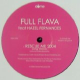 画像: FULL FLAVA feat HAZEL FERNANDES / RESCUE ME 2004