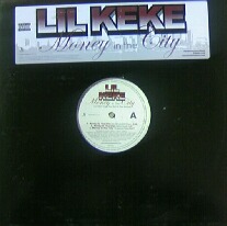 画像1: LIL KEKE / MONEY IN THE CITY 