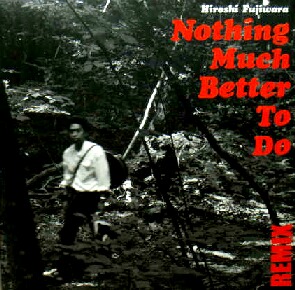 画像1: $ Hiroshi Fujiwara / Nothing Much Better To Do ( Remix ) Let My Love Shine (VIJL-60052) Y9 後程済