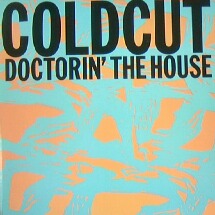 画像1: COLDCUT / DOCTORIN' THE HOUSE