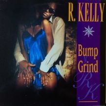 画像1: R. Kelly / Bump N´ Grind (オリジナル盤)