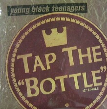画像1: $ YOUNG BLACK TEENAGERS / TAP THE BOTTLE (MCA12 54536) US盤 YYY106-1709-25-52