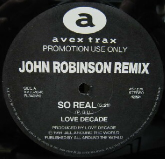 画像1: LOVE DECADE / SO REAL (JOHN ROBINSON REMIX)