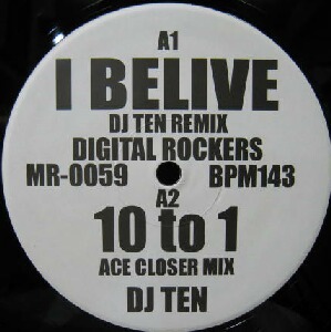 画像1: $ DIGITAL ROCKERS / I BELIVE (DJ TEN REMIX) Digital Rockers / I Believe (MR-0059) Y30