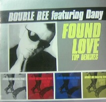画像1: DOUBLE DEE featuring DANY / FOUND LOVE TOP REMIXES