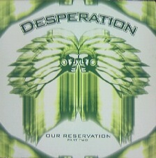 画像1: DESPERATION / OUR RESERVATION  原修正