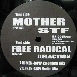 画像1: $ STF / Delaction – Mother / Free Radical (MR-0045) Y3