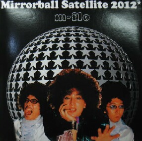 画像1: $ m-flo / Mirrorball Satellite 2012 (LSR-007) YYY238-2645-5-40