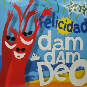 画像1: FELICIDAD / DAM DAM DEO