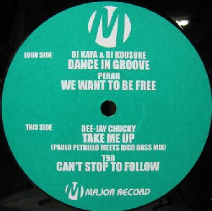 画像1: $ DJ Kaya & DJ Kousuke / Peran / Dee-Jay Chucky / T90 – Dance In Groove / We Want To Be Free / Take Me Up (Paulo Petrillo Meets Rico Bass Mix) / Can't Stop To Follow (MR-0029) Y17