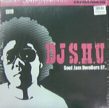画像1: DJ S.H.U. / SOUL JAM DWELLERS EP...