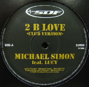 画像1: MICHAEL SIMON feat.LUCY / 2 B LOVE (CLUB VERSION)  原修正