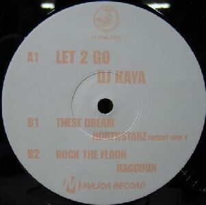 画像1: $ DJ KAYA / LET 2 GO (MR-0010) Northstarz Presents Neon 8 / These Dream * Raccoon Rock The Floor (2004) Y7 在庫未確認