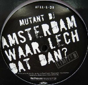 画像1: MUTANT DJ / AMSTERDAM WAAR LECH DAT DAN ?