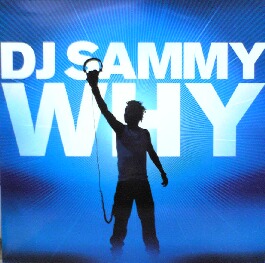画像1: DJ SAMMY / WHY
