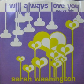 画像1: $ SARAH WASHINGTON / I WILL ALWAYS LOVE YOU (DANCE MIX) 折 (12 almy 33) YYY173-2347-15-50  原修正