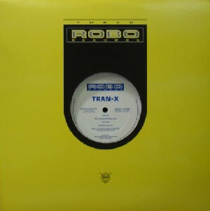 画像1: $$ Tran-X / What A Beatutiful Trance World / Trance Machine '95 (ROBO-9401) シールド Y20+