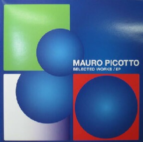 画像1: $ MAURO PICOTTO / SELECTED WORKS EP (RR12-88327) YYY350-4392-6-15+ 後程済