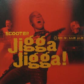 画像1: SCOOTER / JIGGA JIGGA ! (UK)  原修正