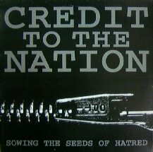 画像1: $ Credit To The Nation / Sowing The Seeds Of Hatred (134TP 12) YYY100-1654-5-9